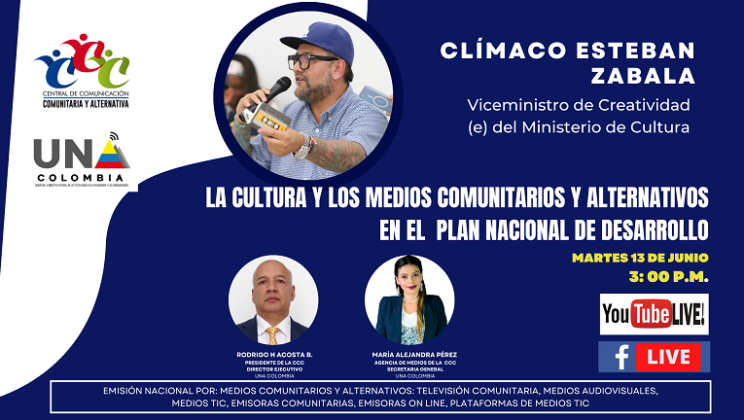 LA CULTURA Y LOS MEDIOS COMUNITARIOS Y ALTERNATIVOS EN EL PLAN NACIONAL DE DESARROLLO DE COLOMBIA